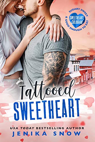 Tattooed Sweetheart (By: Jenika Snow) cover