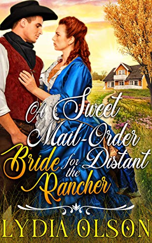 A Sweet Mail-Order Bride for the Distant Rancher book cover