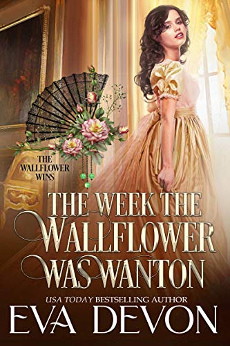 The Week The Wallflower Was Wanton book cover