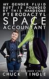 My Gender Fluid Butt Is Pounded By This Handsome Pterodactyl Space Accountant
