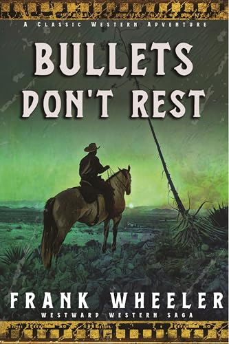Bullets Don’t Rest book cover