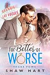 For Better or Worse