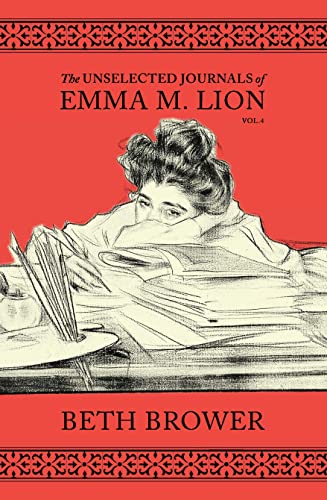 The Unselected Journals of Emma M. Lion: Vol. 4 cover