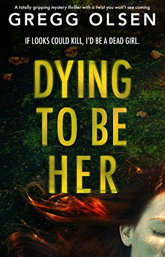Dying to Be Her / Betrayal book cover