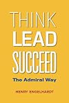 Think Lead Succeed: The Admiral Way