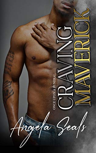 Craving Maverick (By: Angela Seals) cover