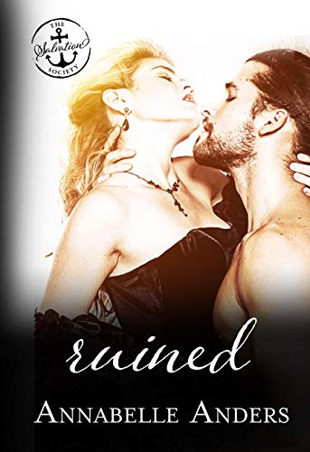 Ruined (By: Annabelle Anders) cover