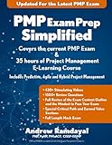 PMP Exam Prep Simplified: Covers the Current PMP Exam and Includes a 35 Hours of Project Management E-Learning Course