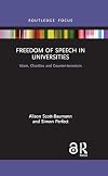 Freedom of Speech in Universities: Islam, Charities and Counter-terrorism (Islam in the World)
