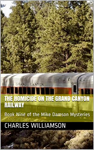 The Homicide on the Grand Canyon Railway book cover