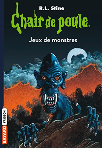 Chair de poule – Jeux de monstres