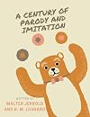 A Century of Parody and Imitation