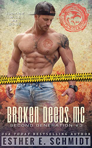 Broken Deeds MC: Second Generation #3 book cover