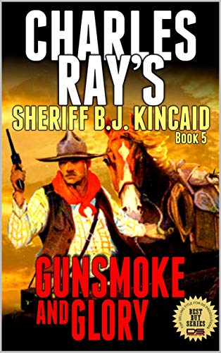 Gunsmoke And Glory book cover
