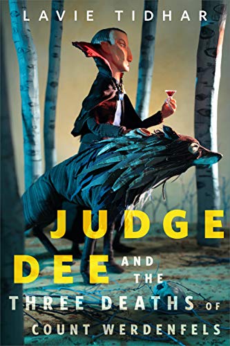 Judge Dee and the Three Deaths of Count Werdenfels book cover