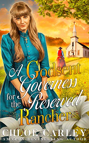 A Godsent Governess for the Reserved Rancher book cover