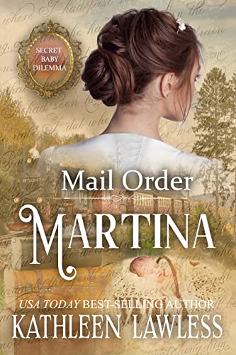 Mail Order Martina (By: Kathleen Lawless) cover