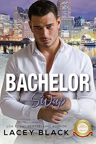 Bachelor Swap (By: Lacey Black) cover