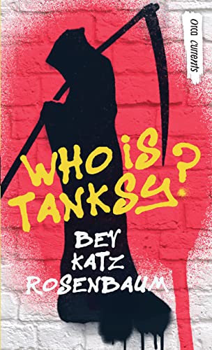 Who is Tanksy? (By: Bev Katz Rosenbaum) cover
