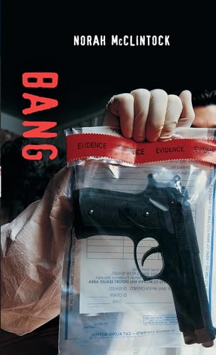 Bang (By: Norah McClintock) cover