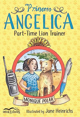 Princess Angelica, Part-Time Lion Trainer book cover
