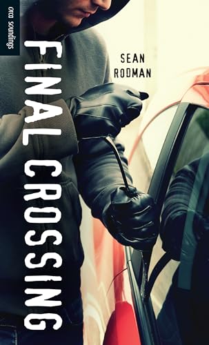 Final Crossing (By: Sean Rodman) cover