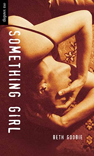 Something Girl (By: Beth Goobie) cover