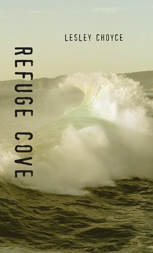 Refuge Cove (By: Lesley Choyce) cover