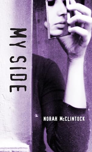 My Side (By: Norah McClintock) cover