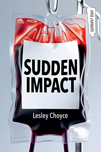 Sudden Impact (By: Lesley Choyce) cover