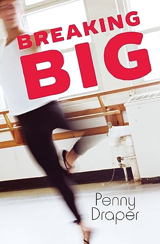 Breaking Big (By: Penny Draper) cover