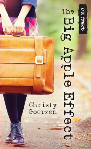 The Big Apple Effect (By: Christy Goerzen) cover