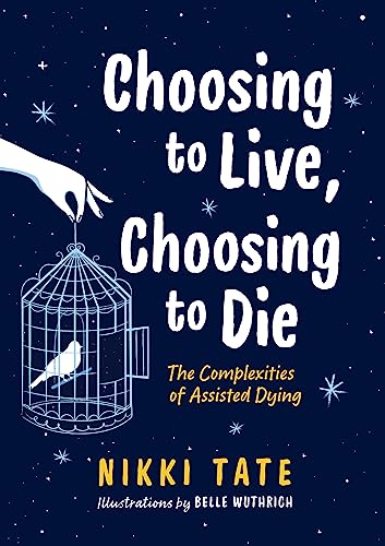 Choosing to Live, Choosing to Die book cover