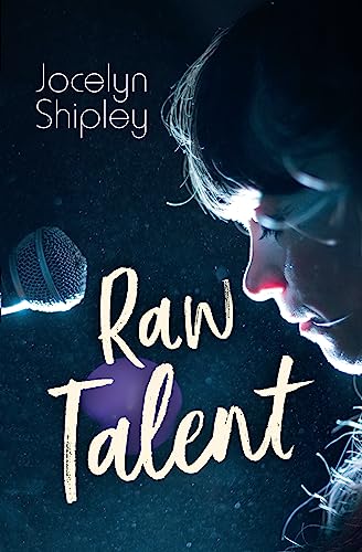 Raw Talent (By: Jocelyn Shipley) cover
