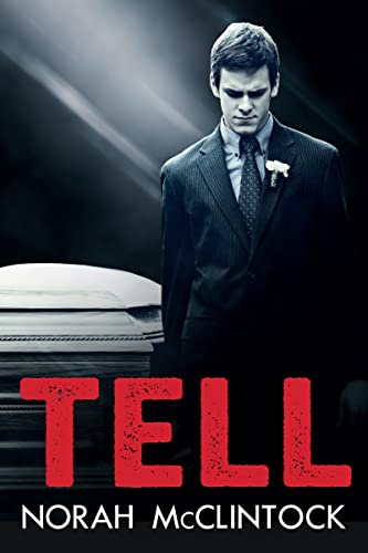 Tell (By: Norah McClintock) cover