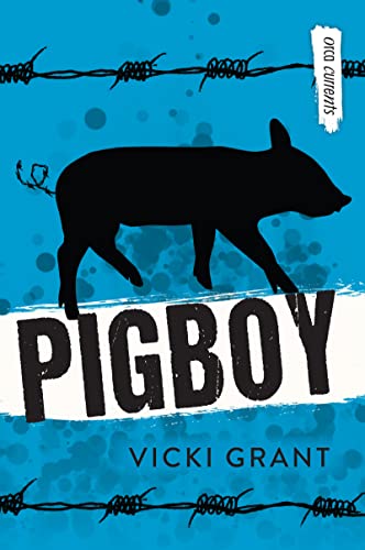Pigboy (By: Vicki Grant) cover