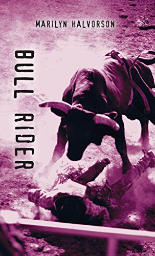 Bull Rider (By: Marilyn Halvorson) cover