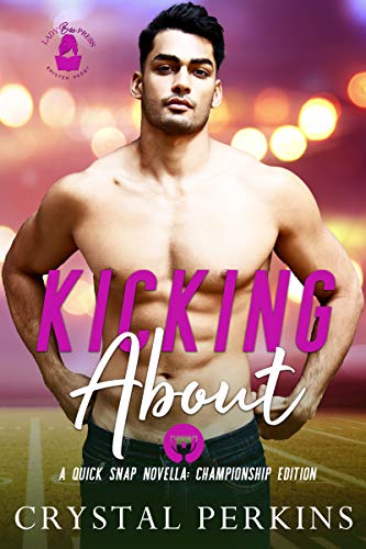 Kicking About (By: Crystal Perkins) cover