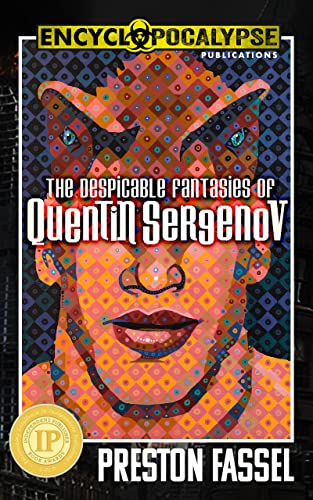 The Despicable Fantasies of Quentin Sergenov book cover