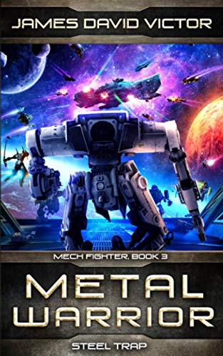 Metal Warrior: Steel Trap book cover