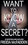Want to Know a Secret?: A gripping psychological thriller with a twist you won't see coming