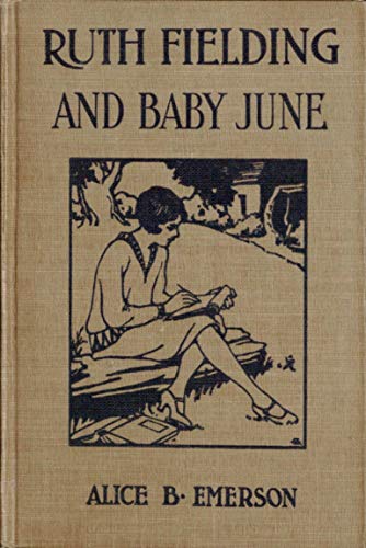 Ruth Fielding and Baby June book cover