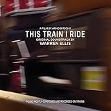 This Train I Ride [Soundtrack] (2020)