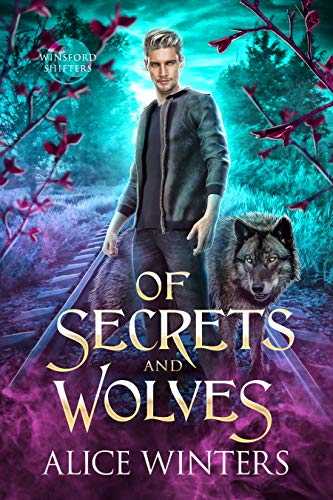 Of Secrets and Wolves book cover