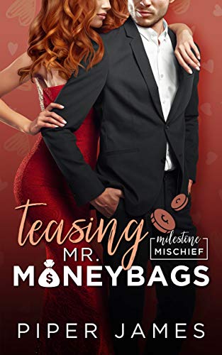 Teasing Mr. Moneybags cover