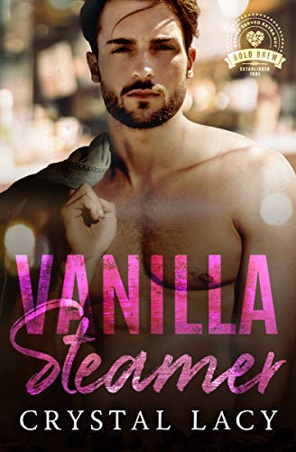 Vanilla Steamer (By: Crystal Lacy) cover