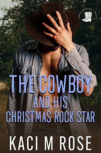 The Cowboy and His Christmas Rockstar book cover