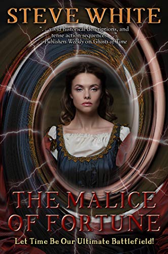 The Malice of Fortune (By: Steve White) cover
