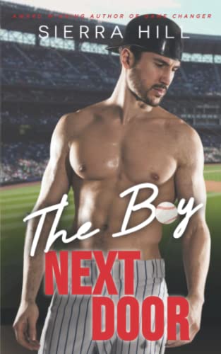The Boy Next Door (By: Sierra Hill) cover
