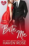 Bite Me (Mates and Mischief #1)